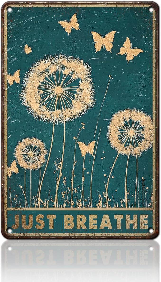 PEACHGARDEN Dandelion Vintage Metal Sign Butterflies Wall Decor Just Breathe Tin Sign for Home Office Living Room Bar Coffee 8x12inch