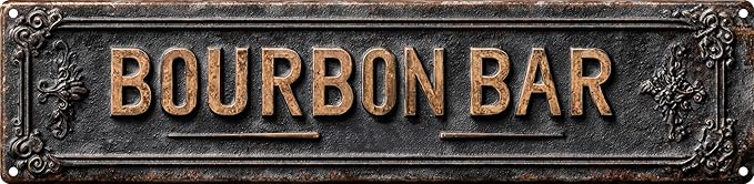 Vintage Tin Bourbon Bar Sign Retro Metal Sign Suitable For Bourbon Bar - Multi-Purpose For Indoor Use Plaque 4x16 Inch