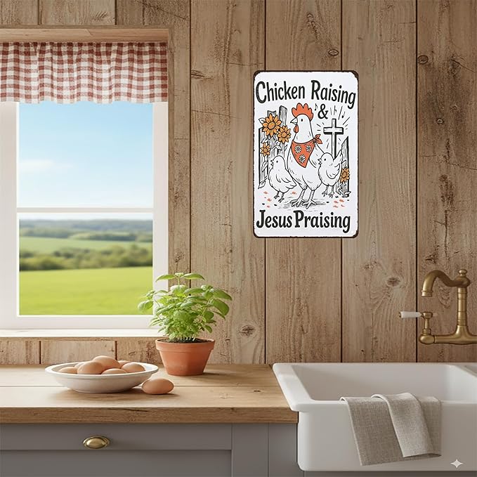 Funny Chicken Sign Chicken Raising Jesus Praising Vintage Tin Sign for Home Farm Chicken-Coop Kitchen Garden Yard Decor 8X12 Inch (3938)