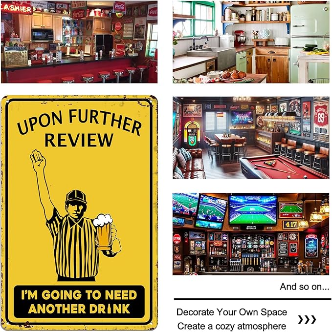Funny Upon Further Review I'm Going to Need Another Drink Bar Sign for Basement Decor-Bar Art Vintage Tin Signs for Man Cave Home Bar Garage Sports Pub Club Decor,8x12inch