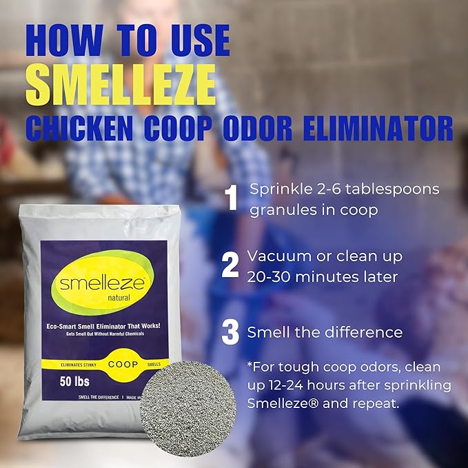 SMELLEZE Natural Chicken Coop Odor Eliminator Granules, Sprinkle in Chicken Coop, Bedding, Run, Pen, Nest & Yard - Unscented, Flock Safe Chicken Coop Deodorizer - 50 lbs.