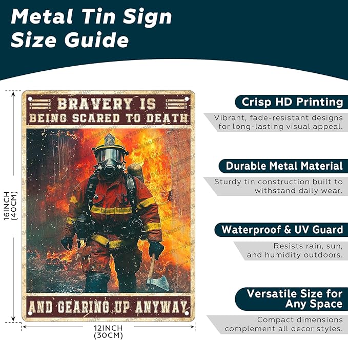 Firefighter Metal Sign Firefighter Bravery Is Being Scared To Death And Gearing Up Anyway Metal Poster Home Kitchen Garage Vintage Aluminium Sign Art Wall Decor 16x12 Inch