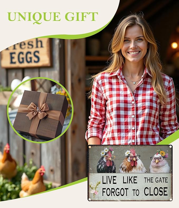 Vintage Chicken Wall Sign – 8x12” Farmhouse Rooster Decor with “LIVE LIKE THE GATE FORGOT TO CLOSE” Quote – Rustic Waterproof Metal Plaque for Kitchen, Porch, Coop, Chicken Mom Gift-B
