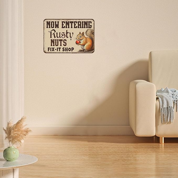Metal Signs Sometimes Now Entering Rusty Nuts Fix It Shop Tin Sign Funny Squirrel Wall Decor for Kitchen Cafe Bar Yard Outside Garden Fence 12×8 Inch