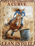 Metal Tin Sign Vintage Retro Horse Riding Cowgirl Wall Decor When Life Throws You A Curve Lean Into It Funny Tin Sign Poster Art Metal Wall Plaque Decor 12 * 16inch