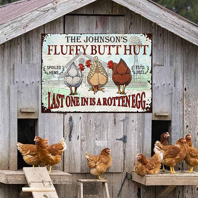 Personalized Fluffy Butt Hut Chicken Coop Sign, Custom Farmhouse Metal Sign with Spoiled Hens Wall Art, Funny Backyard Chicken Decor for Coop, Barn, Farm, Rustic Vintage Style DS6