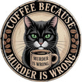 AWISZZZ Coffee Murder Wrong Metal Sign 8x8in Round Humorous Plaque for Kitchen Office Wall Decor Caffeine Gift