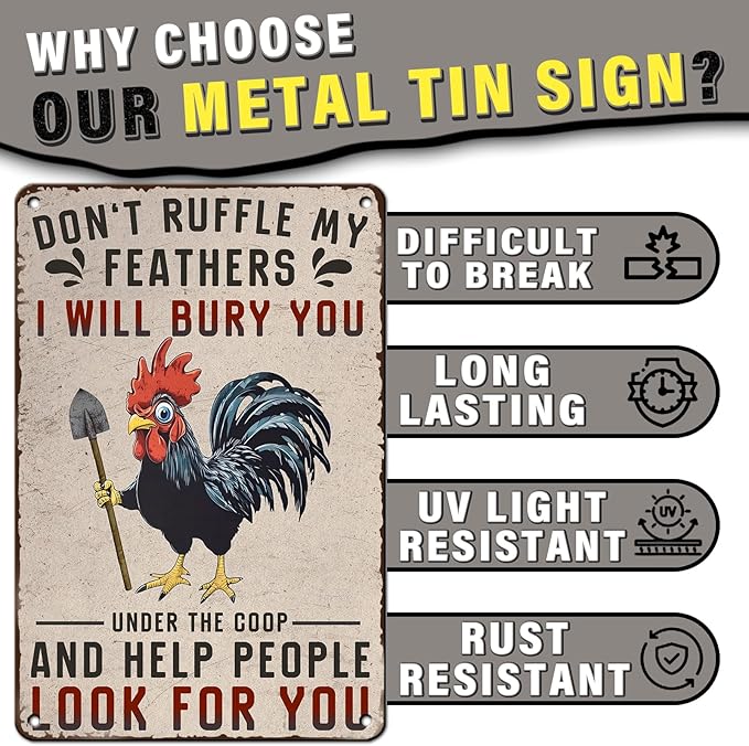 PEACHGARDEN Funny Chicken Signs Chicken Coop Decor Don't Ruffle My Feathers I Will Bury You Vintage Metal Sign for Farm Farmhouse Kicthen Wall Decor 8X12inch