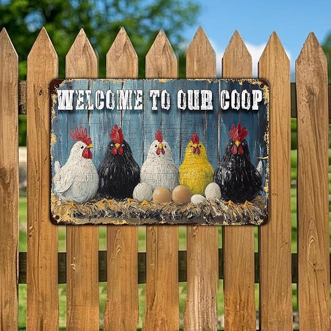 Funny Chicken Signs Chicken Coop Welcome to Our Coop Aluminium Sign Metal Chicken Signs Decor Home Ktichen Farm are Wall 12x16 Inch Vintage Chicken Coop Metal Tin Signs Poster
