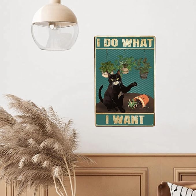Black Cat I Do What I Want Vintage Metal Poster Sign Decor-Retro Aluminum Metal Tin Sign for Home Wall Decor, Bathroom, Toilet, Signs Gift,12''x 8''