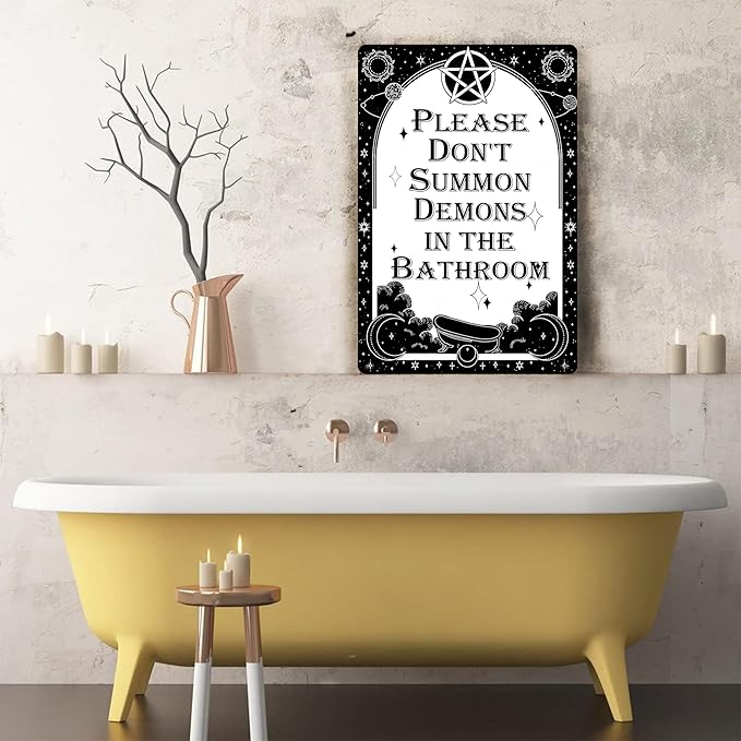 Funny Dark Humor Goth Metal Signs - Please Don't Summon Demons In The Bathroom Tin Sign, Gothic Witchy Bathroom Wall Decor 8x12 inch