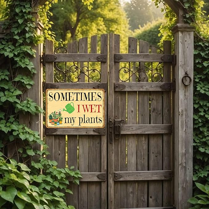 Metal Garden Signs for Outside Decor Funny Rustic Plant Lover Gifts Sometimes I Wet My Plants Sign Bathroom Wall Art Farmhouse Yard Sign Weatherproof Outdoor Home Gardening Decorations 8x12 Inch