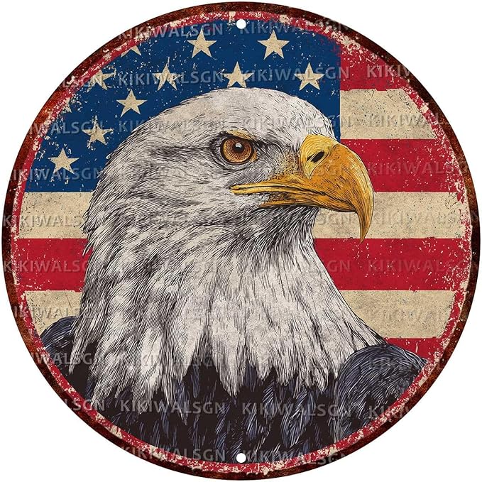 Vintage Bald Eagle Round Metal Sign Retro American flag Tin Sign Nostalgic Patriotism Wall Decor Decorations for Home Bedroom Living Room Cafe Bar Kitchen Yard Fence Door Outside 8 * 8 In