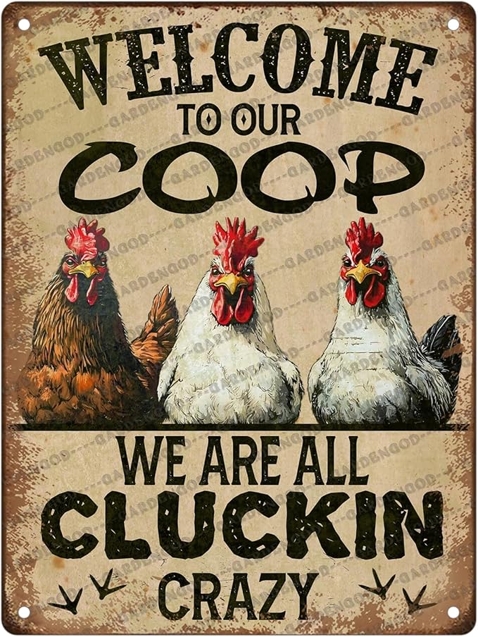 Chicken Metal Tin Sign Welcome To Our Coop We Are All Cluckin Crazy Vintage Tin Sign For Chicken Wall Farmhouse Farm Home Coop Decor 16x12 Inch