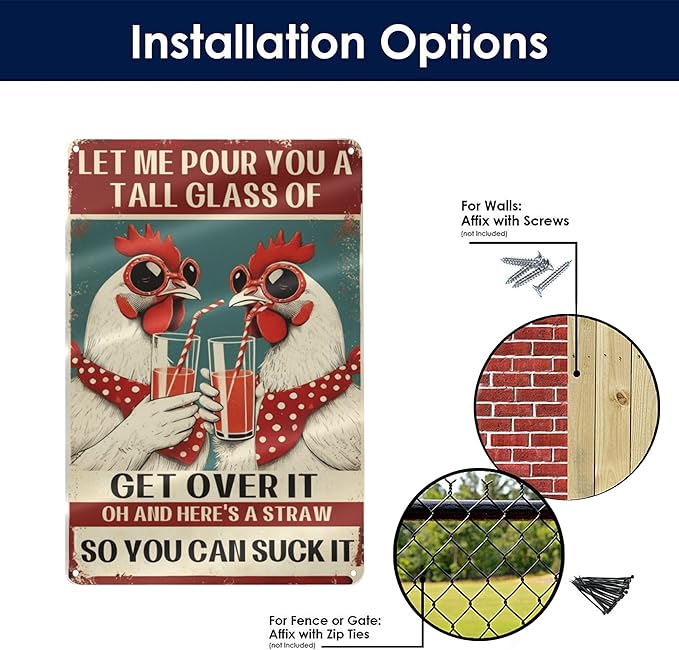 Chicken Coop Funny Sign Let Me Pour You a Tall Glass of OH... Sassy Chicken Sign Humor for Hen House Poultry Farm Gift Sarcastic Farm Aluminum Sign 8x12 Inches Style-01