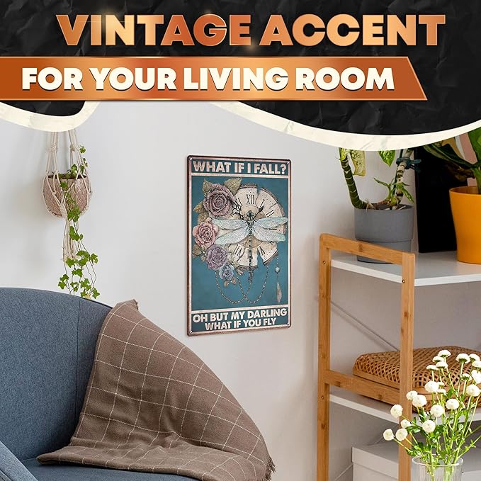 Tin Signs Vintage Retro Dragonfly Wall Art - Metal Signs Vintage Tin Wall Art, 11.81x7.87" Size Steampunk Decor for Home - What If I Fall What If You Fly, Durable and Long-Lasting Sign, Easy to Setup