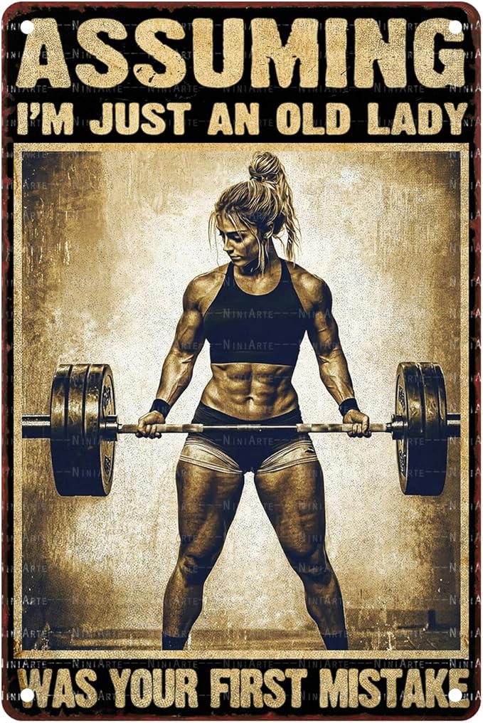 Metal Girl Gym Tin Sign Assuming I'm Just An Old Lady Was Your First Mistake Vintage Sign for Home Gym Motivational Fitness Workout Room Decor Inspirational 8X12Inch