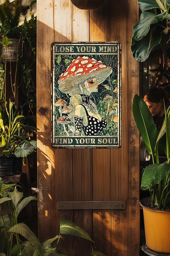 Mushroom Girl Metal Tin Sign Lose Mind Find Your Soul Retro Sign Vintage Aluminum Sign For Kitchen Home Cafe Garden 16x12 Inch