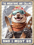 Funny Ski Decor Metal Sign Bulldog Skiing The Mountains Are Calling And I Must Go Skiing Metal Poster Home Kitchen Cafe Aluminium Sign Art Wall Decor 16x12 Inch