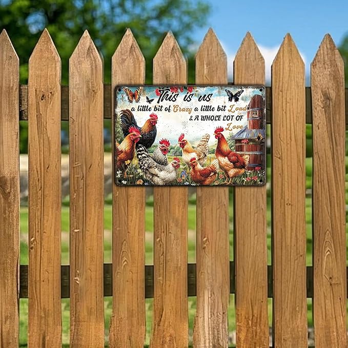 Vintage This Is Us A Little Bit Of Crazy A Little Bit Loud Chicken Metal Sign Chicken Coop Poster Wall Decor Home Garden Outdoor Farmhouse Plaque 12x8 Inch