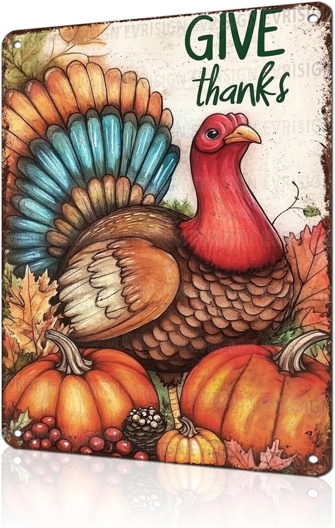 Autumn Turkey Give Thanks Metal Tin Sign Thanksgiving Kitchen Decor for Fall Club Bar Garage Wall Decor 12x16Inch