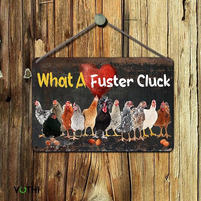 Funny Chicken Vintage Signs,What A Fuster Cluck, Chicken Lover,for Farmhouse Farm Yard Fence Home Kitchen Gardening Outdoor Decor 8x12 Inch