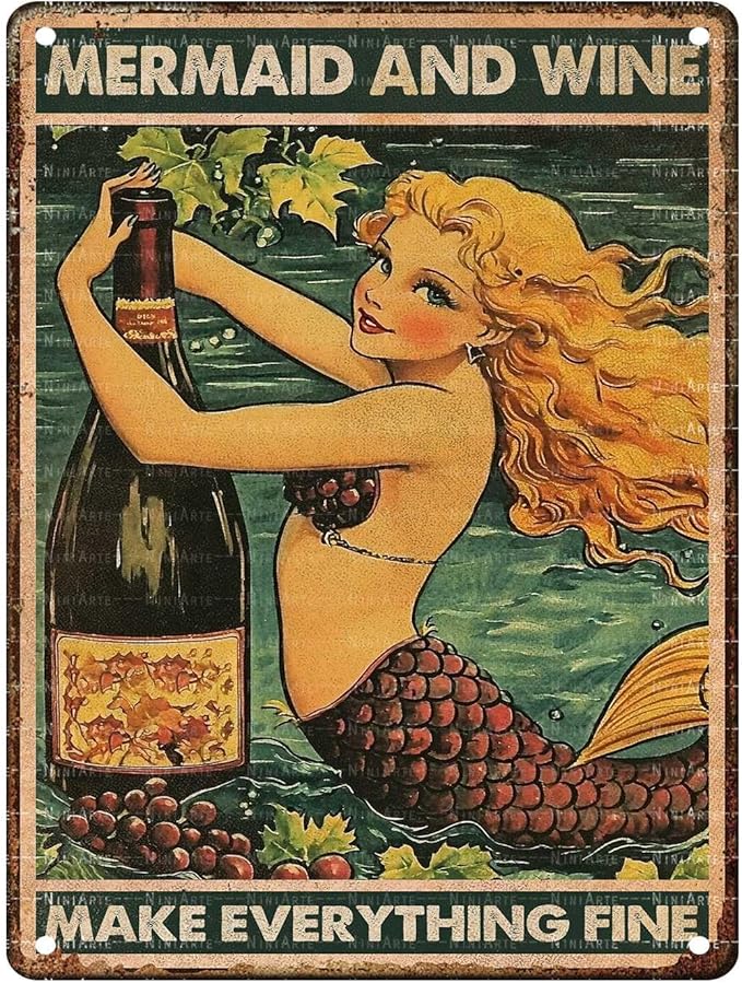 Mermaid Vintage Tin Sign Mermaid And Wine Make Everything Fine Funny Metal Sign for Home Living Room Kitchen Garden Bedroom Office Hotel Cafe And Pub Decoration 12X16Inch