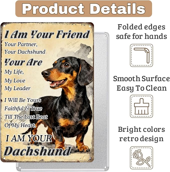 Vintage Dachshund Metal Tin Sign I Am Your Friend, Your Partner, Your Dachshund, You Are My Life Retro Rustic Wall Art For Home Bar Porch Office Dog Lover Gift 8x12 Inch