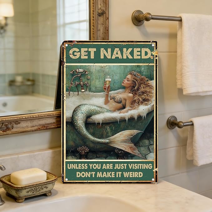 Mermaid Sign Vintage Tin Wall Decor Get Naked Sign Don't Make It Weird Iron Painting Mermaid Poster for Home Living Room Bathroom Toilet Hotel 12x8 Inch