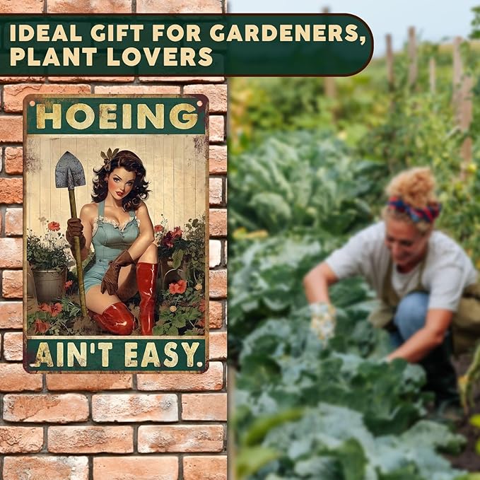 PEACHGARDEN Garden Signs for Outside Hoeing Ain't Easy Funny Garden Metal Signs Wall Decor Aluminum Yard Art for Patio Backyard Greenhouse 8x12 Inch