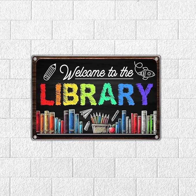 Welcome To The Library Sign 12 x 8 Inch Metal Wall Decor Chalkboard Style Colorful Book Lover Reading Corner Classroom Teacher Student School Decoration Art Home Outdoor