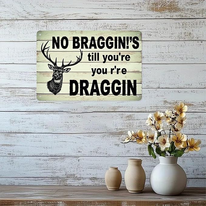 Deer Hunting Saying Tin Sign Vintage Hunting And Fishing Metal Sign Print Aesthetic for Garden Yard Bar Porch Home Bedroom Kitchen Wall Decor Gift 8 X 12 in