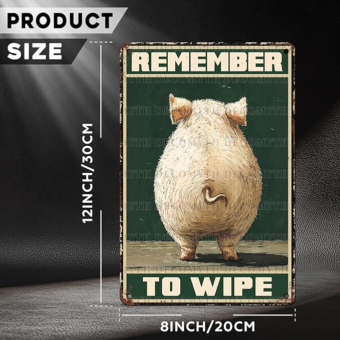 Vintage Pig Tin Sign Remember To Wipe Retro Wall Decor Nostalgic Art Funny Rustic Metal Poster Outdoor Store Cafe Poultry House Pubs Yard Bathroom Farm Farmhouse Toilet Restroom 12 * 8inch