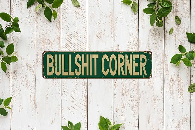 Bullshit Corner Metal Sign 4x16in Funny Man Cave Plaque for Garage Bar Farmhouse Wall Home Decor Vintage Art