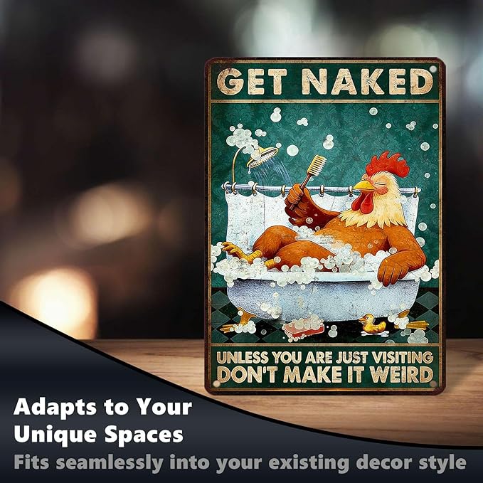 Funny Chicken Metal Signs Bathroom Decor Get Naked Unless You Are Just Visiting Tin Signs Vintage Rooster Metal Decor Rustic Wall Art For Home Coop Restroom Washroom Toilet 16 * 12 In
