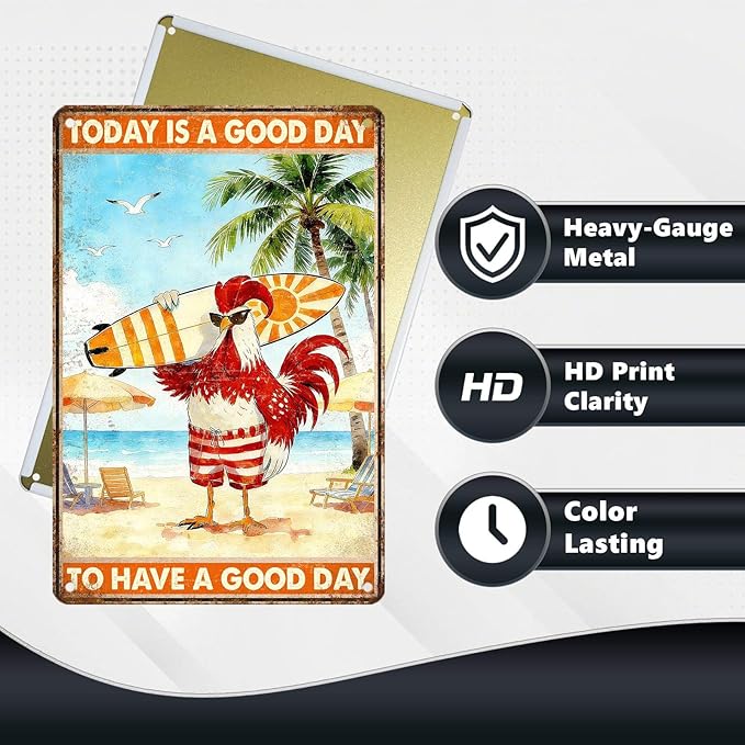 Funny Chicken Metal Sign Beach House Decor Today Is A Good Day To Have A Good Day Tin Signs Vintage Poster Wall Decor For Home Cafe Kitchen Bar Man cave Swimming Pool Office 12 * 8 In