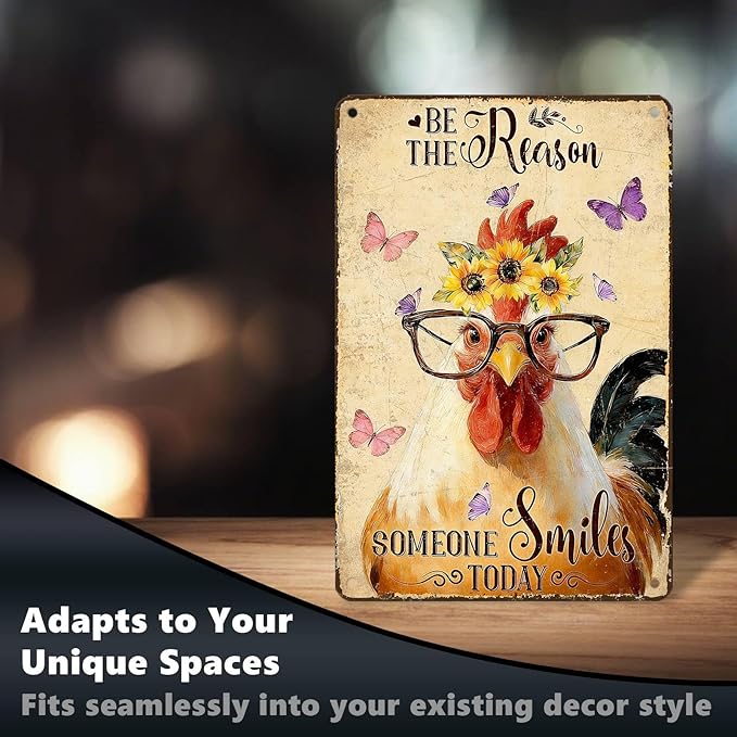 Chicken Signs Rooster Kitchen Decor Be the Reason Someone Smiles Today Tin Signs Vintage Coop Metal Decor Rustic Wall Art For Home Farmhouse Farm Poultry House Cafe Bar Pub Office 12 * 8 In