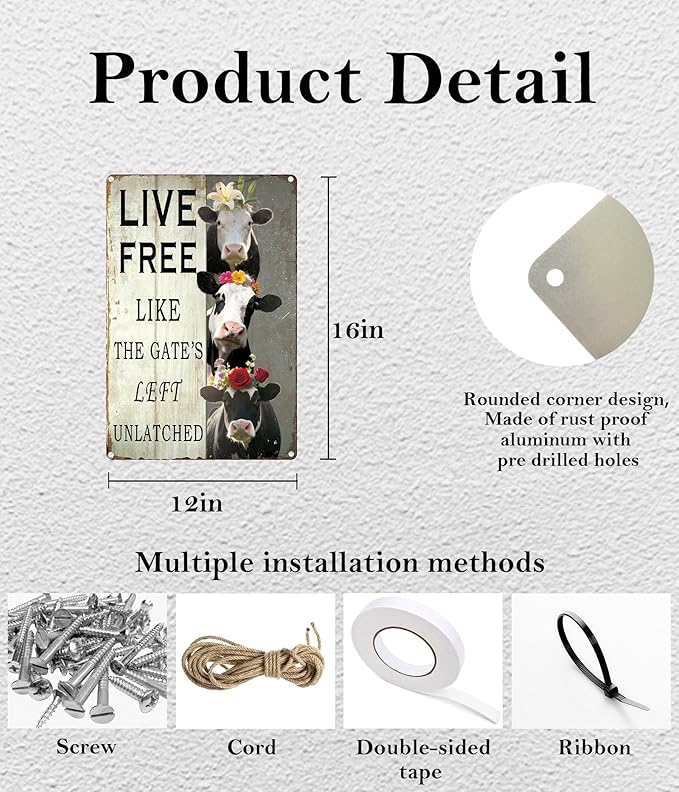 8x12-In Vintage Cow Decor Sign – ‘LIVE FREE LIKE THE GATE'S LEFT UNLATCHED’ – Funny Rustic Metal Wall Plaque for Kitchen, Porch, Cow Shed – Waterproof Gift for Cow Lovers & Moms