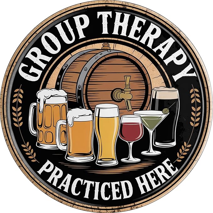 Group Therapy Practiced Metal Sign 8x8in Round Humorous Plaque for Office Wall Decor Psychology Gift