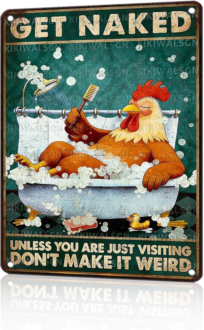 Funny Chicken Metal Signs Bathroom Decor Get Naked Unless You Are Just Visiting Tin Signs Vintage Rooster Metal Decor Rustic Wall Art For Home Coop Restroom Washroom Toilet 16 * 12 In