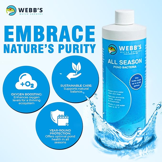 Webb's Water Garden All Season Beneficial Bacteria for Ponds, Enhances Water Clarity and Reduces Odors, Safe for Fish and Plants - 16 Ounces