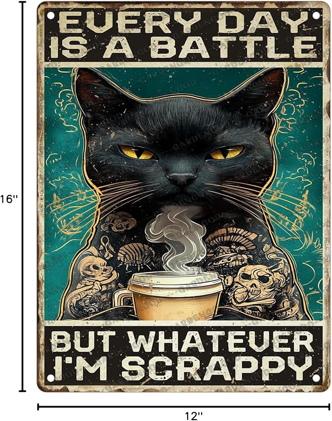 Vintage Black Cat Metal Sign Black Cat Every Day Is A Battle Novelty Metal Poster Home Kitchen Bathroom Aluminium Sign Art Wall Decor 16x12 Inch