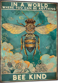 Metal Signs In A World Where You Can Be Anything Bee Kind Vintage Sign Retro Aluminum Sign for Home Office Kitchen Bar Cafe Garden Wall Decor 12x8 Inch