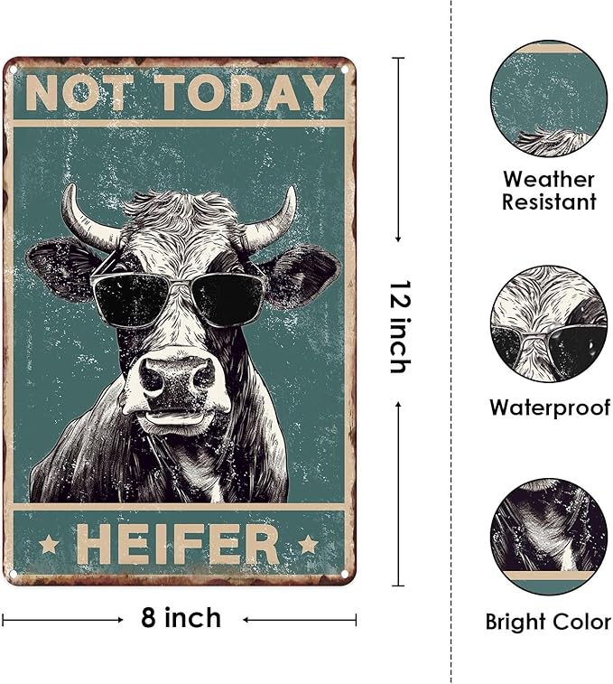Sanwarm Metal Sign 8X12 Inch, Cow Decoration Not Today Heifer Milk Cow Cottage Vintage Tin Sign Wall Art Decor for Home, Living Room, Kitchen, Garden, Bedroom, Office, Hotel, Cafe And Pub Decoration