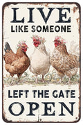 Chiken Gifts Funny Chicken Metal Sign For Home Chicken Decor Coop Rooster Decorations Farm Kitchen Chicken Wall Stuff 8x12 Inches Live Like Someone Left The Gate Open Tin Sign
