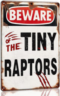 Beware of the Tiny Raptors Metal Tin Sign Funny Chicken Coop Sign Chicken Coop Accessories Outdoor Chicken Farmhouse Farm Sign Yard Decor Gifts 8x12 Inch