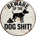 Beware Dog Stuff Metal Sign 8x8in Round Warning Plaque for Yard Wall Decor Pet Owner Gift