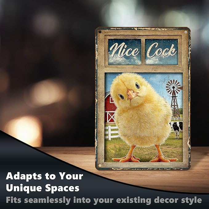 Funny Chicken Metal Signs Coop Decor Nice Cock Tin Signs Vintage Farmhouse Poster Rustic Wall Decor For Home Outdoor Farm Poultry House Cafe Bathroom Restroom Washroom Toilet 12 * 8 In