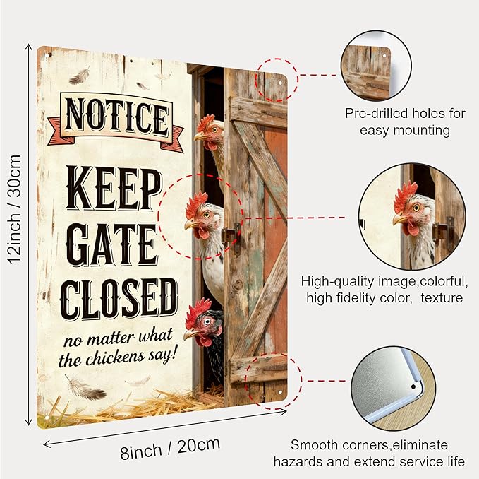 Chicken Signs for Coop Funny Outdoor– Hen House Decor with Warning "Keep Gate Closed No Matter What Chickens Say" Sign, Metal Chicken Coop Accessories for Home, Gifts for Chicken-mom -8x12 Inch