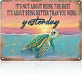 Vintage Sea Turtle Poster Metal Sign It's Not About Being The Best Sign Funny Retro Sign Restaurant Home Man Cave Wall Decor Signs 12x16 Inch
